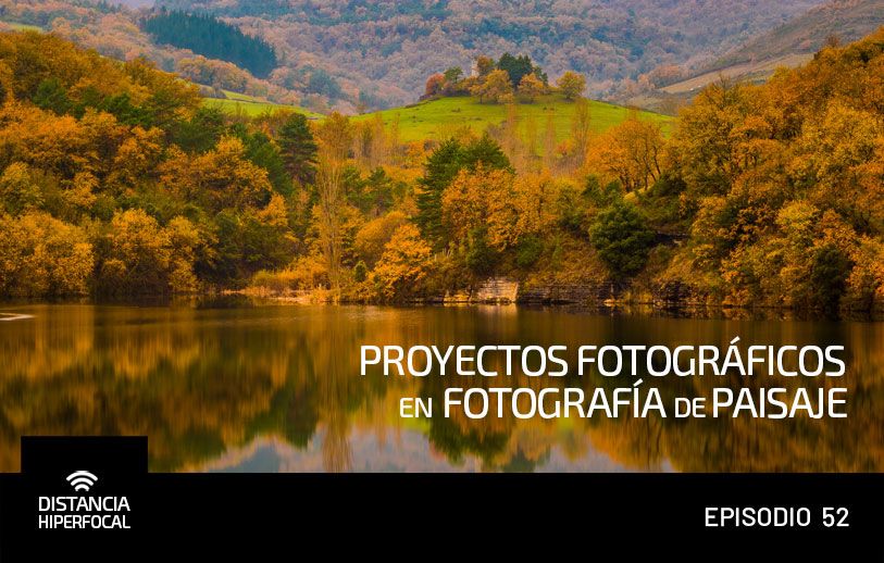 Proyectos fotográficos en Fotografía de Paisaje