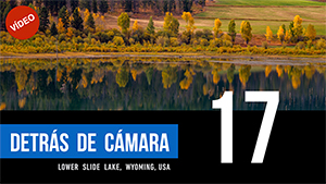 DETRÁS DE CÁMARA [17]: Lower Slide Lake, Wyoming, USA