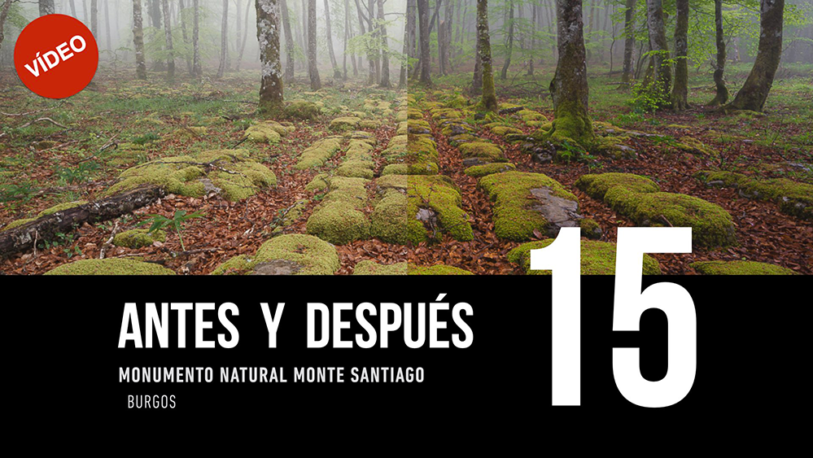 ANTES Y DESPUÉS [15]: Monumento Natural Monte Santiago, Burgos
