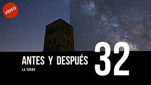 ANTES Y DESPUÉS [32]: La Torre