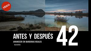 ANTES Y DESPUÉS [42]: Amanecer en Bardenas Reales